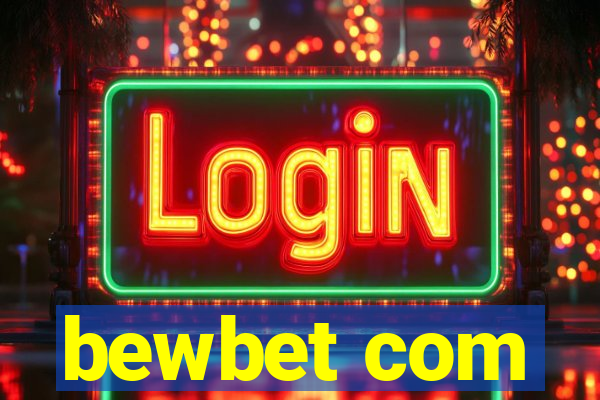 bewbet com